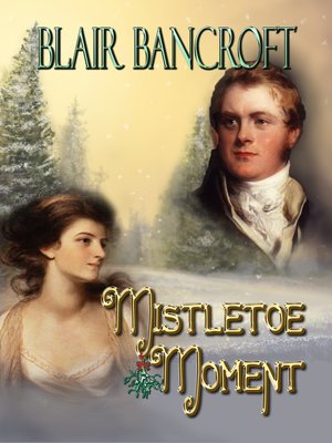 cover image of Mistletoe Moment